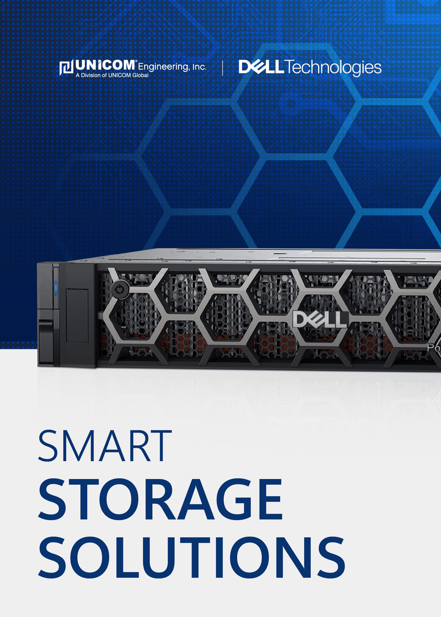 Dell Technologies Smart Storage Delivered by UNICOM Engineering