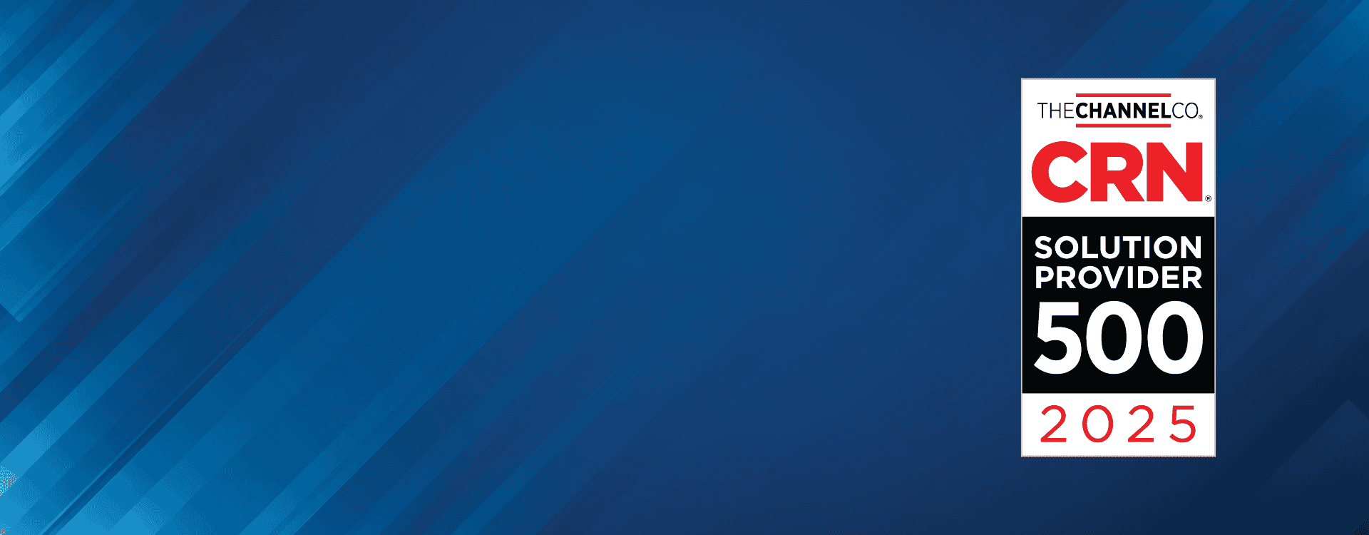 UNICOM Engineering recognized on CRN’s 2025 Solution Provider 500 list for excellence in technology integration