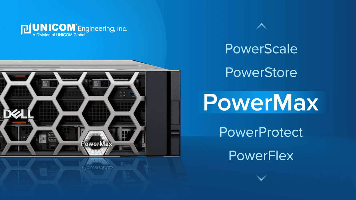 Dell PowerMax Server with options for Dell PowerStore, PowerProtect, PowerScale, and PowerFlex